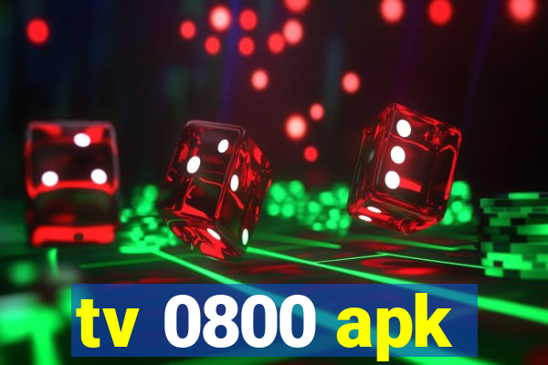 tv 0800 apk